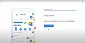 A Google My Business profile completion screen with a congratulatory message and colorful confetti, highlighting options to edit the business profile and connect with customers.